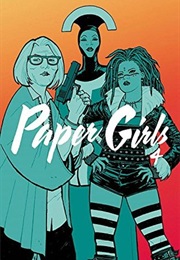 Paper Girls Volume 4 (Brian K. Vaughan)