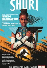 Shuri Vol 1: The Search for Black Panther (Nnedi Okorafor)