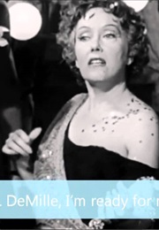 Ready for My Closeup- Sunset Boulevard (1950)