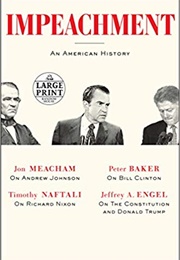 Impeachment: An American History (Jon Meacham)