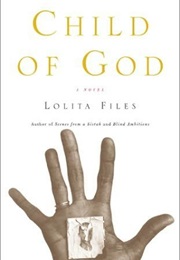 Child of God (Lolita Files)