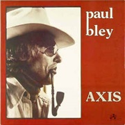 Paul Bley ‎– Axis