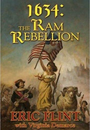 1634: The Ram Rebellion (Eric Flint)