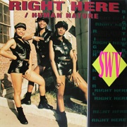 Right Here (Human Nature)/Downtown - SWV