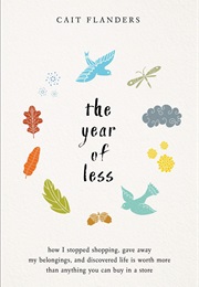 The Year of Less (Cait Flanders)
