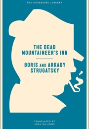 The Dead Mountineer's Inn (Boris Strugt)
