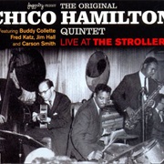 Chico Hamilton Live at the Strollers