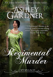 A Regimental Murder (Ashley Gardener)
