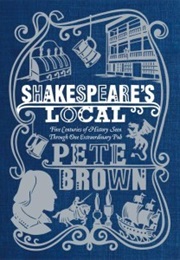 Shakespeare's Local (Pete Brown)