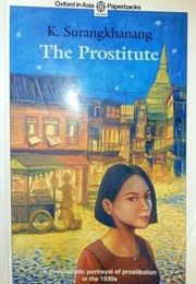 The Prostitute (K. Surangkhanang)