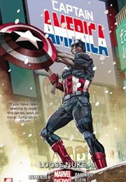 Captain America, Vol. 3: Loose Nuke (Rick Remender)