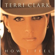 You&#39;re Easy on the Eyes - Terri Clark