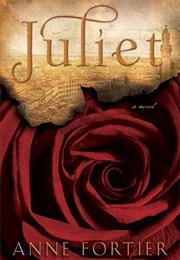Juliet (Anne Fortier)
