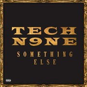 Straight Out the Gate - Tech N9ne & Serj Tankian