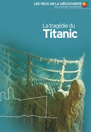 La Tragédie Du Titanic (Simon Adams)