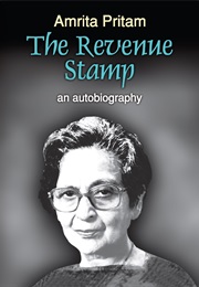 Revenue Stamp: An Autobiography (Amrita Pritam)