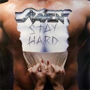 Raven - "Stay Hard"