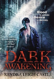 Dark Awakening (Kendra Leigh Castle)