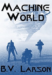 Machine World (B. V. Larson)