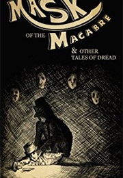 Mask of the Macabre (David Haynes)