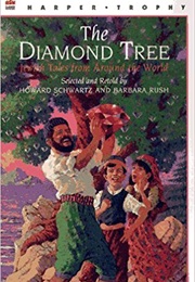 The Diamond Tree: Jewish Tales From Around the World (Howard Schwartz & Barbara Rush)