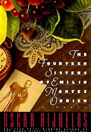 The Fourteen Sisters of Emilio Montez O'Brien (Oscar Hijuelos)