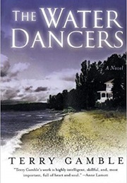 The Water Dancers (Terry Gamble)