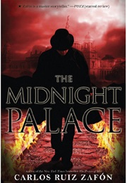 The Midnight Palace (Carlos Ruiz Zafon)