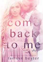 Come Back to Me (Tamsyn Bester)