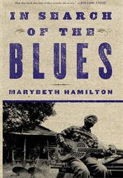 In Search of the Blues (Marybeth Hamilton)