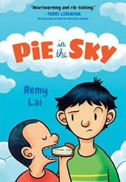 Pie in the Sky (Remy Lai)