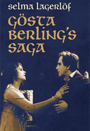 Gösta Berling&#39;s Saga (Selma Lagerlöf)