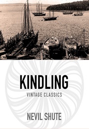 Kindling (Nevil Shute)