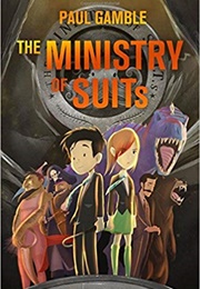 The Ministry of Suits (Paul Gamble)