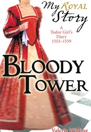 Bloody Tower (Valerie Wilding)