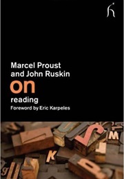 On Reading (Marcel Proust)