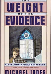 The Weight of the Evidence (Michael Innes)