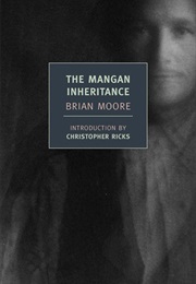 The Mangan Inheritance (Brian Moore)