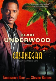 Casanegra (Blair Underwood)