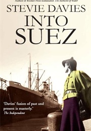 Into Suez (Stevie Davies)