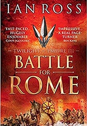 Battle for Rome (Ian Ross)