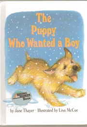 The Puppy Who Wanted a Boy (Jane Thayer, Lisa McCue)