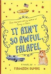 It Ain't So Awful, Falafel (Firoozeh Dumas)