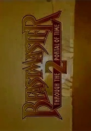 Beastmaster 2 - Through the Portal of Time (1991)