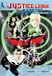 Justice League Beyond: Honstriction (Dustin Ngyen)
