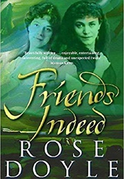 Friends Indeed (Rose Doyle)