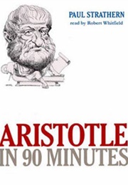 Aristotle in 90 Minutes (Paul Strathern)