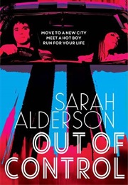 Out of Control (Sarah Alderson)