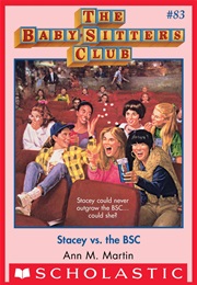 Stacey vs. the BSC (Ann M. Martin)