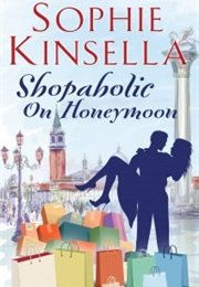 Shopaholic on Honeymoon (Sophie Kinsella)